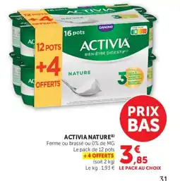 Hyper U ACTIVIA NATURE offre
