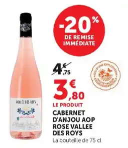 Hyper U Vallee des Roys Cabernet d'Anjou AOP Rose offre