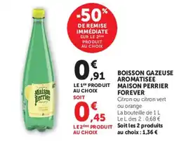 Hyper U Maison Perrier Forever offre
