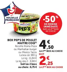 Hyper U PEP'S BOX DE POULET MAITRE COQ offre