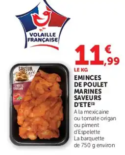 Hyper U Eminces de poulet marines offre