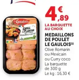 Hyper U Le Gaulois Medaillons de poulet offre