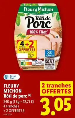 Lidl FLEURY MICHON Rôti de porc offre