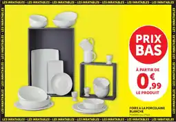 Hyper U Foire a la porcelaine blanche offre