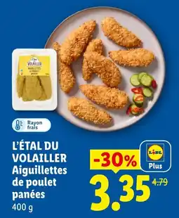 Lidl VOLAILLER Aiguillettes de poulet panées offre