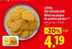 Lidl VOLAILLER Mini escalopes de poulet panées offre