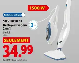 Lidl SILVERCREST Nettoyeur vapeur 2 en 1 offre