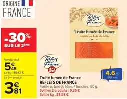 Carrefour Market Reflets de France Truite fumée de France offre