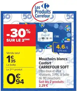 Carrefour Market Confort CARREFOUR SOFT offre