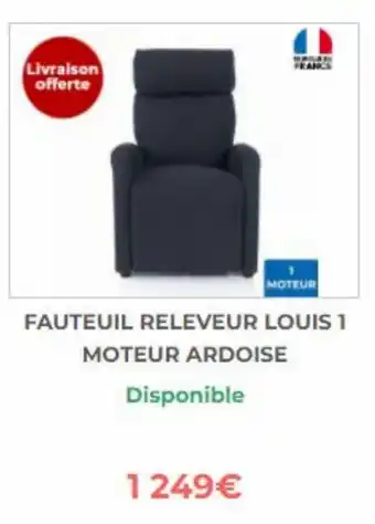 Bastide Fauteuil releveur louis 1 moteur ardoise offre