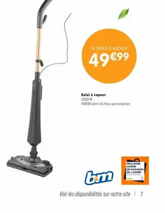 b&m Balai à vapeur offre