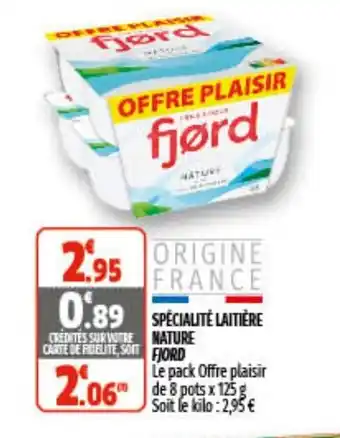 Coccimarket Specialité laitière nature FJORD offre