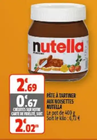 Coccimarket Pâte à tartiner aux noisettes NUTELLA offre