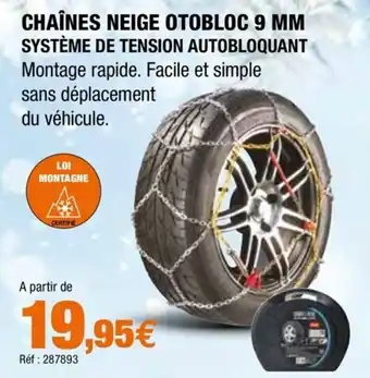 Autobacs Chaînes neige otobloc 9 MM offre