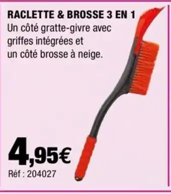 Autobacs Raclette & Brosse 3 en 1 offre