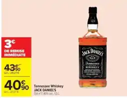 Carrefour Drive JACK DANIEL'S Tennessee Whiskey offre