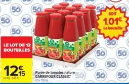 Carrefour Drive Carrefour Classic Purée de tomates nature offre