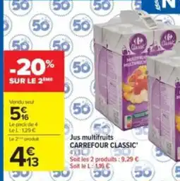 Carrefour Drive Carrefour Classic Jus multifruits offre