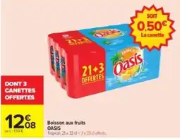 Carrefour Drive OASIS Boisson aux fruits offre