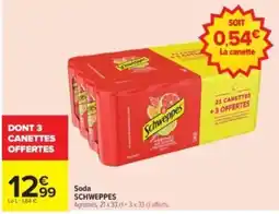 Carrefour Drive Schweppes Soda offre