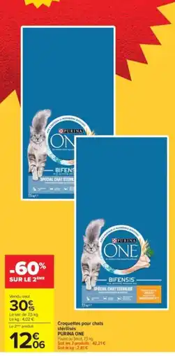 Carrefour Drive PURINA ONE Croquettes pour chats stérilisés offre