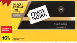 Carrefour Drive CARTE NOIRE Café moulu offre