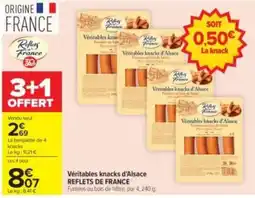 Carrefour Drive REFLETS DE FRANCE Véritables knocks d'Alsace offre