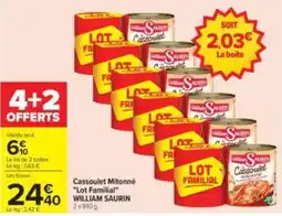 Carrefour Drive WILLIAM SAURIN Cassoulet Mitonné offre