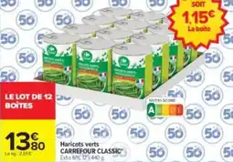 Carrefour Drive Carrefour Classic haricots verts offre