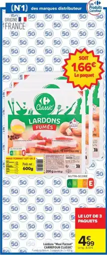 Carrefour Drive Carrefour Classic Lardons Fumés offre