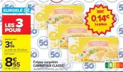 Carrefour Drive Carrefour Classic Crêpes surgelées offre