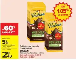 Carrefour Drive POULAIN Tablettes de chocolat offre