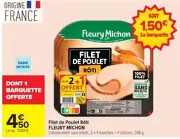 Carrefour Drive Fleury Michon Filet de Poulet Rôti offre