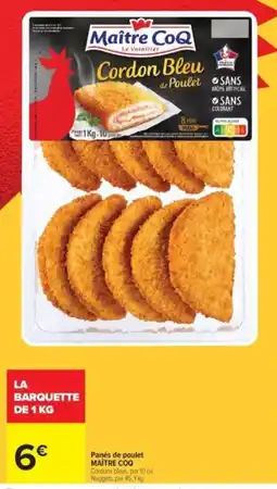 Carrefour Drive MAÎTRE COQ Panés de poulet offre
