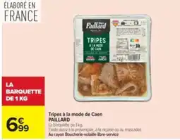 Carrefour Drive Paillard Tripes à la mode de Caen offre