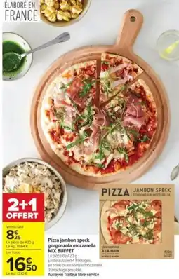Carrefour Drive Pizza jambon speck gorgonzola mozzarella offre