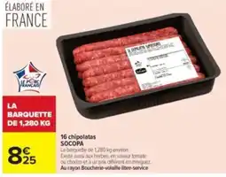 Carrefour Drive SOCOPA chipolatas offre