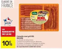 Carrefour Drive Socopa Caissette maxi grill XXL offre