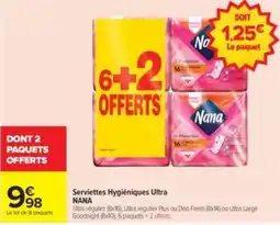 Carrefour Drive NANA Serviettes Hygiéniques Ultra offre