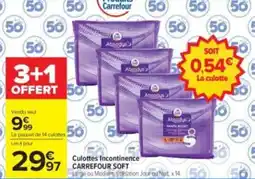 Carrefour Drive Carrefour soft Culottes Incontinence offre