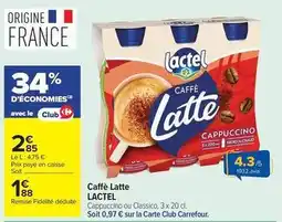 Carrefour Drive Lactel - caffe latte offre
