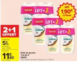 Carrefour Drive tahiti Huile de douche offre