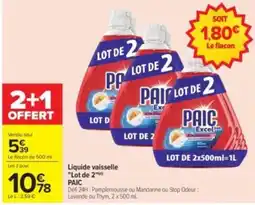 Carrefour Drive PAIC Liquide vaisselle offre