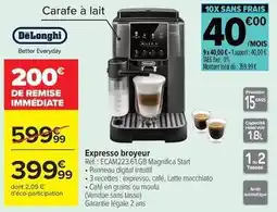 Carrefour Drive Delonghi - expresso broyeur réf. : ecam2233.61gb magnifica start offre