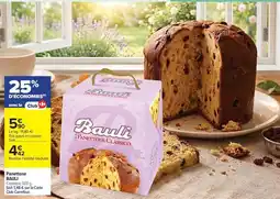 Carrefour Drive Bauli - panettone offre