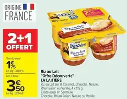 Carrefour Drive La laitière - riz au lait offre découverte offre