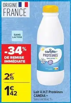 Carrefour Drive Candia - lait u.h.t protéines offre