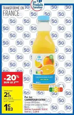 Carrefour Drive Carrefour - pur jus offre