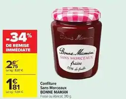 Carrefour Drive Bonne maman - confiture sans morceaux offre