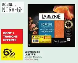Carrefour Drive Labeyrie - saumon fumé offre